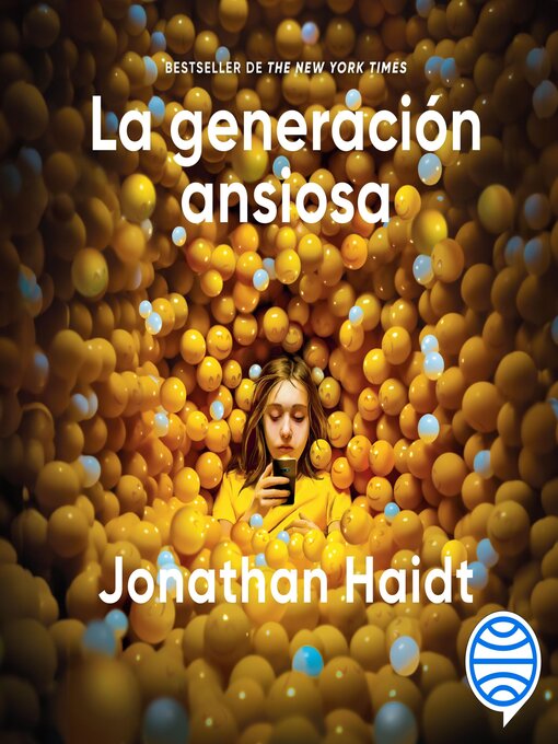 Title details for La generación ansiosa by Jonathan Haidt - Wait list